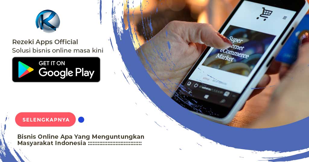 Bisnis Online Apa Yang Menguntungkan Masyarakat | Rezeki  
