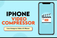 Cara Kompres Video di iPhone