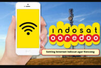 Setting Internet Indosat agar Kenceng